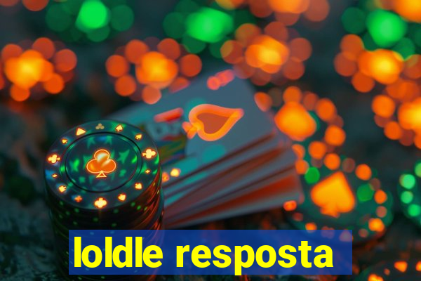 loldle resposta